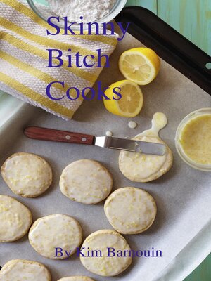 cover image of Skinny Bitch Cooks